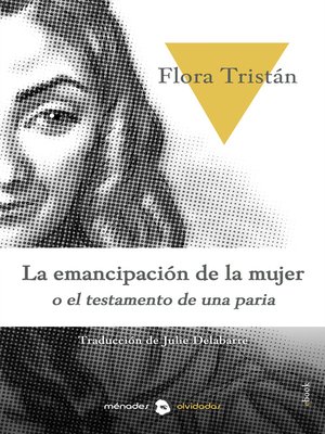 cover image of La emancipación de la mujer o historia de una paria